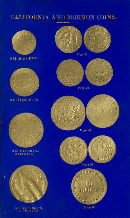New Varieties of Gold and Silver Coins, Counterfeit Coins, and Bullion; With Mint Values