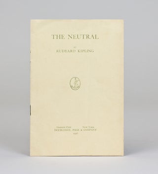 Item #10916 The Neutral. Rudyard Kipling