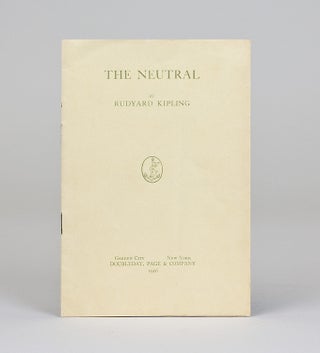 Item #10916 The Neutral. Rudyard Kipling