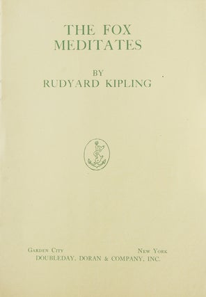Item #10929 The Fox Meditates. Rudyard Kipling