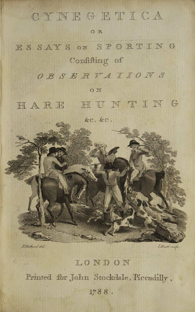Cynegetica; or, Essays on Sporting: Consisting of Observations on Hare Hunting...To which is added, The Chace: A Poem. By William Somervile, Esq
