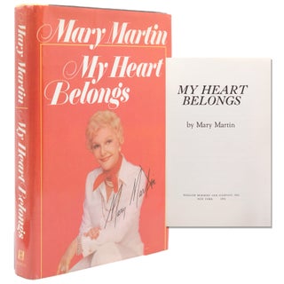 Item #11416 My Heart Belongs. Mary Martin