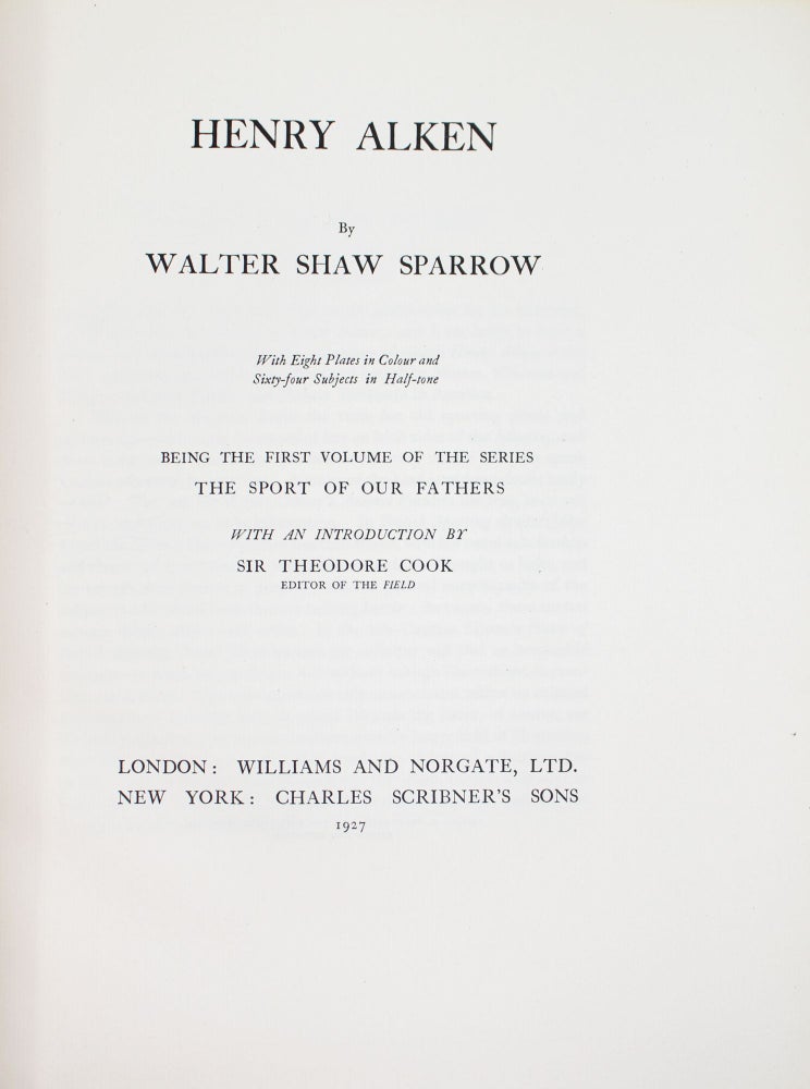 Henry Alken. With an Introduction by Sir Theodore Cook