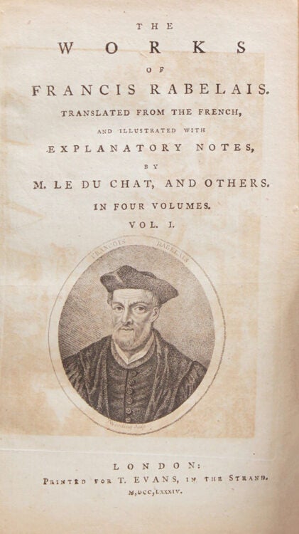 The Works…Translated from the French, and Illustrated with Explanatory Notes, by M. Le Du Chat, and Others
