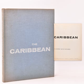 Item #13106 The Caribbean, A Journey With Pictures. Fritz Henle, P. E. Knapp