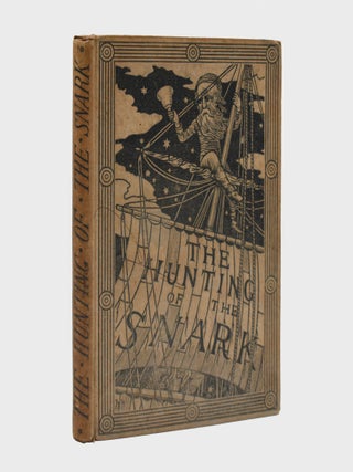 Item #13653 The Hunting of the Snark, An Agony, in Eight Fits. By Lewis Carroll. Charles Lutwidge...