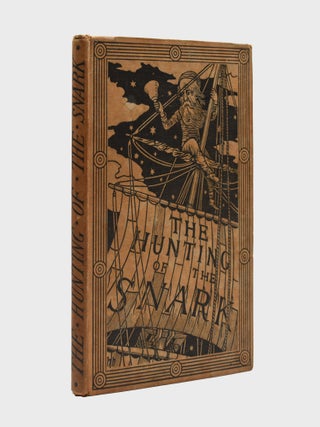 Item #13655 The Hunting of the Snark, An Agony, in Eight Fits. By Lewis Carroll. Charles Lutwidge...
