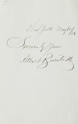 Item #15210 Autograph inscription and signature “Sincerely yours / Albert Bierstadt” New...