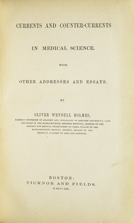 Currents and Counter-Currents in Medical Science with Other Addresses and Essays