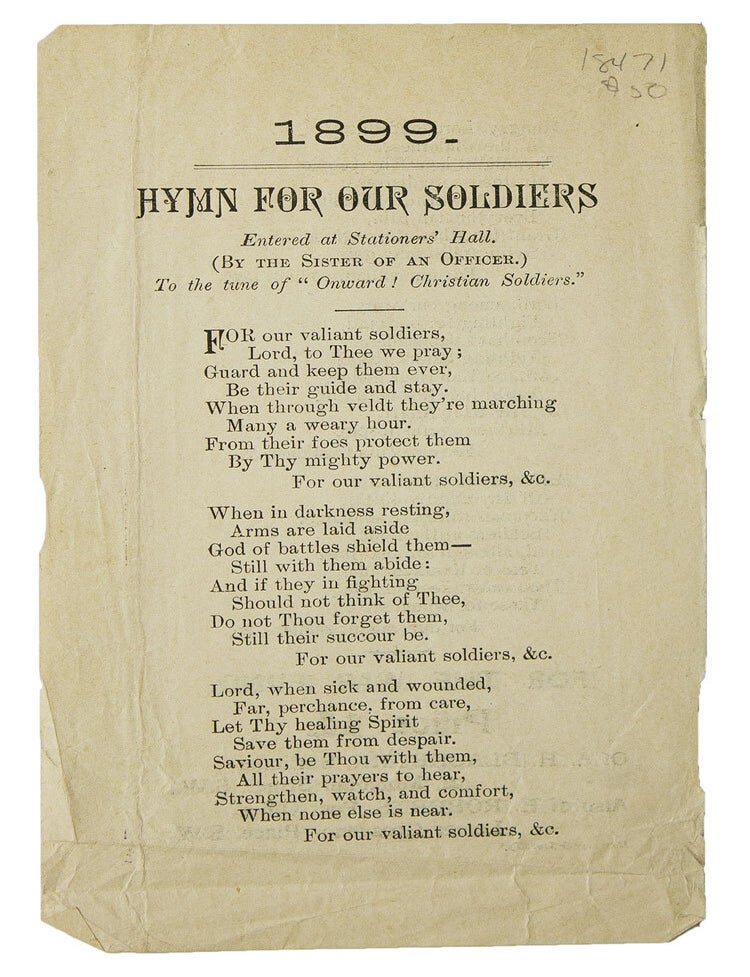 Item #18471 Hymn for Our Soldiers (By the Sister of an Officer) To the Tune of &ldquo;Onward! Christian Soldiers&rdquo;. Boer War.