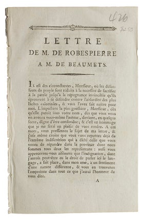 Item #18573 Lettre de M. De Robespierre a M. de Beumets. French Revolution, Maximilien Robespierre