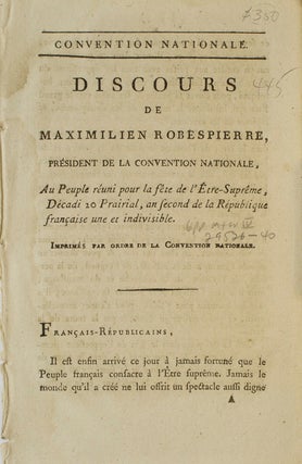 Item #18583 Discours de Maximilien Robespierre, Président de la Convention Nationale, Au People...