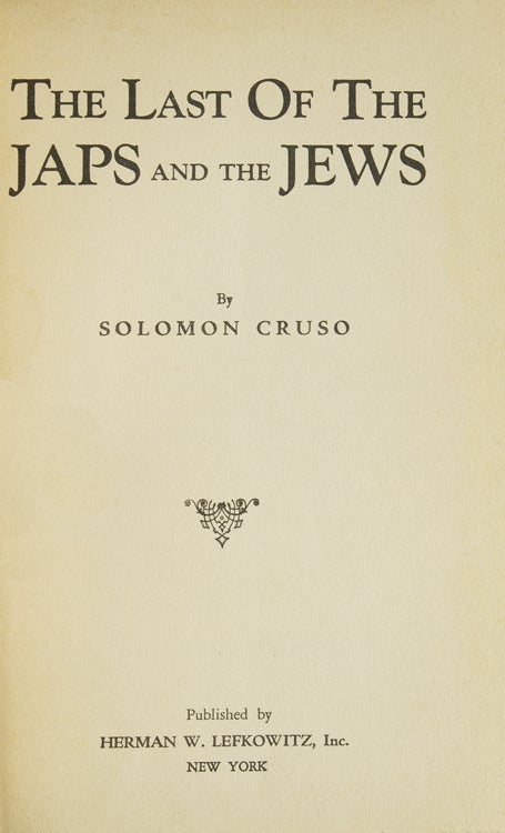 The Last of the Japs and the Jews