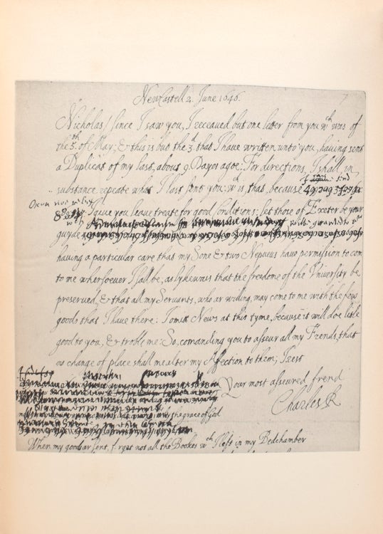 Holograph Letter of Charles I. Formerly in possession of John Evelyn. Later in the collection of Wm. Upcott and now privately printed for the friends of the present owner [William K. Bixby]