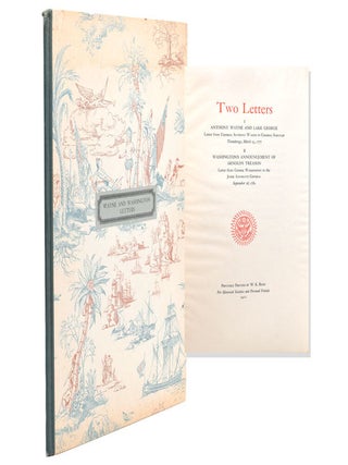 Item #19748 Two Letters: I. Anthony Wayne and Lake George. Letter from General Anthony Wayne to...