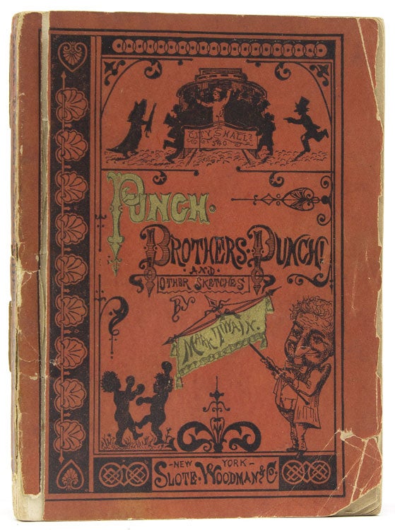 Punch, Brothers, Punch! And Other Sketches by Mark Twain
