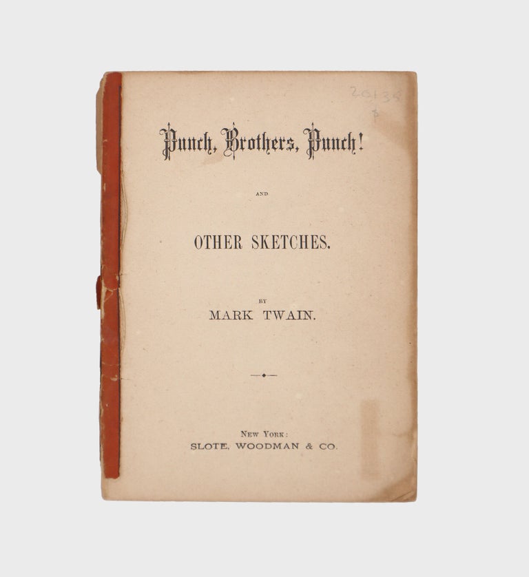 Punch, Brothers, Punch! And Other Sketches by Mark Twain (2/3)