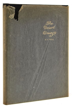 Item #20462 The Desert Daisy. With an Introduction by Gordon N. Ray. H. G. Wells