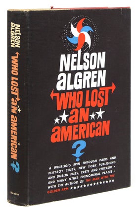 Item #210022 Who Lost an American? Nelson Algren