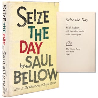 Item #210506 Seize the Day. With Three Short Stories and a One-act Play. Saul Bellow