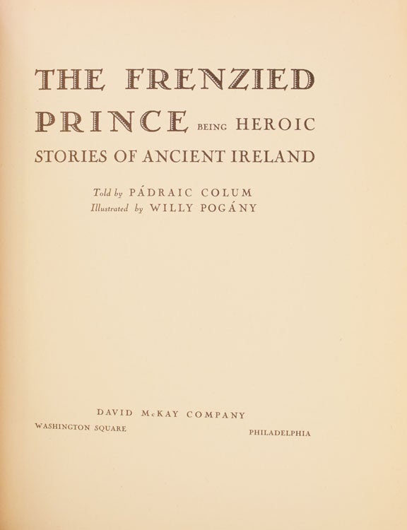 The Frenzied Prince. Heroic Tales of Ireland