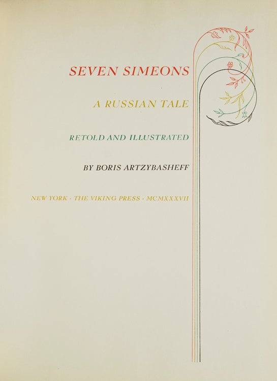 Seven Simeons: a Russian tale retold and illustrated by Boris Artzybasheff , (Text in English)