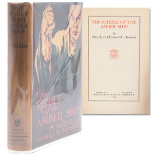 Item #211400 The Riddle of the Amber Ship. Mary E. Hanshew, Thomas W