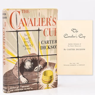 Item #211401 The Cavalier’s Cup. Carter Dickson, pseud. of John Dickson Carr