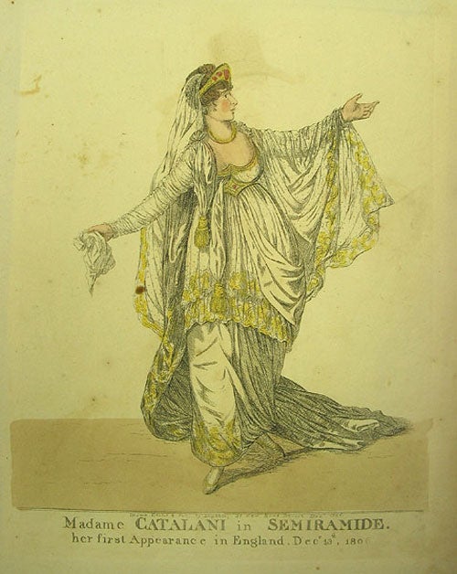 Item #211574 Hand-colored engraved caricature: “Madame Catalani in Semiramide. her first Appearance in England, Decr. 13th, 1806.”. Robert Dighton, I, British.