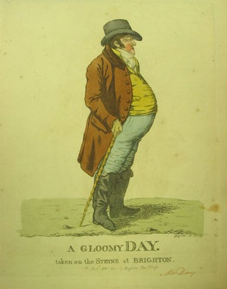 Item #211583 Hand-colored engraved caricature: “A Gloomy Day. taken on the Steyne at...