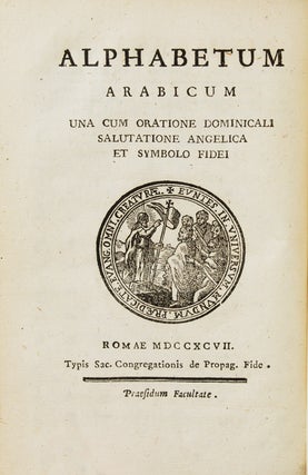 Alphabetum Arabicum una cum Oratione Dominicali, Salutatione Angelica et Symbolo fidei