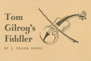 Tom Gilroy's Fiddler