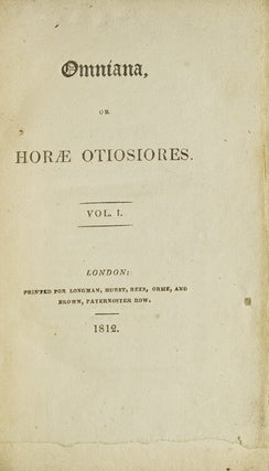 Item #21341 Omniana, or Horae Otiosiores. Samuel Taylor Coleridge, Robert Southey