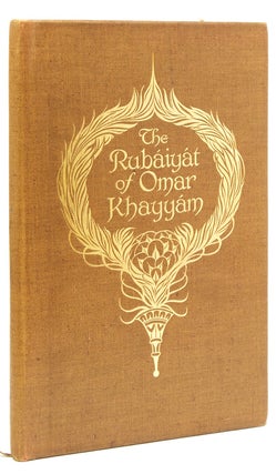 Item #213518 Rubaiyat of Omar Khayyam Rendered into English Verse by Edward Fitzgerald....