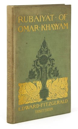 Item #213718 Rubáiyát of Omar Khayyám. Rendered into English Quatrains by Edward Fitzgerald....