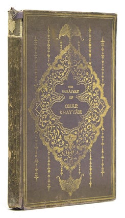 Item #213724 Rubáiyát of Omar Khayyám. The Astronomer Poet of Persia. Done into English by...