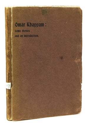 Item #213734 Omar Khayyám: Some Verses and an Introduction. W. E. B. Whittaker, Rex Löwenberg