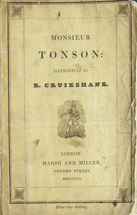 Item #214307 Monsieur Tonson. Robert Cruikshank, John Taylor