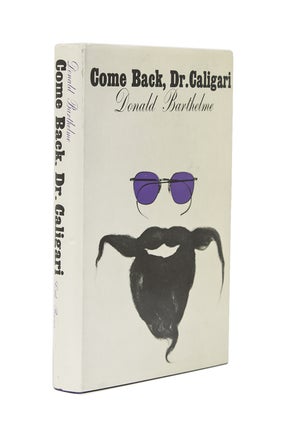 Item #214422 Come Back, Dr. Caligari. Donald Barthelme