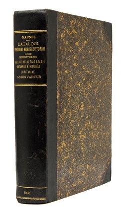 Catalogi librorum manuscriptorum, qui in bibliothecis Galliae, Helvetiae, Belgii, Britanniae M., Manuscripts, Gustav Haenel.