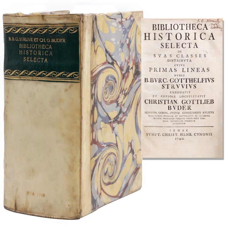 Bibliotheca historica selecta in svas classes distribvta ... [edited by Christian Gottlieb Buder]