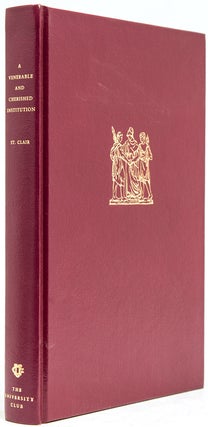Item #215506 A Venerable and Cherished Institution. The University Club of New York 1865-1990....