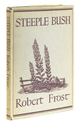 Item #215782 Steeple Bush. Robert Frost