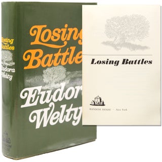 Item #216066 Losing Battles. Eudora Welty
