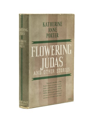 Item #216210 Flowering Judas and Other Stories. Katherine Anne Porter