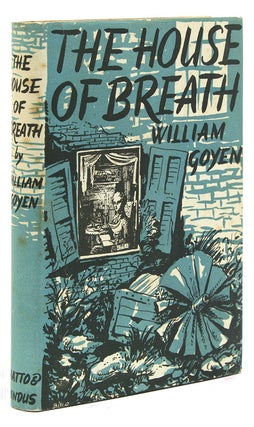 Item #216388 The House of Breath. William Goyen