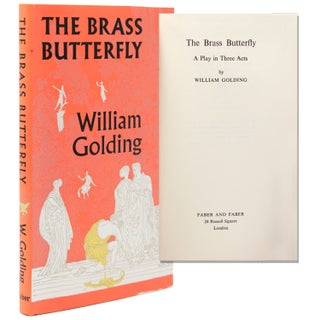 Item #216543 The Brass Butterfly. A Play in Three Acts. William Golding