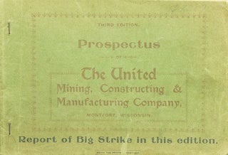 Item #216569 Prospectus of the United Mining, Constructing & Manufacturing Company. Wisconsin