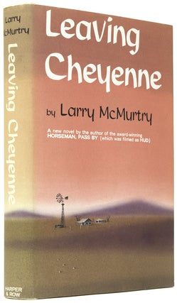 Item #216632 Leaving Cheyenne. Larry McMurtry