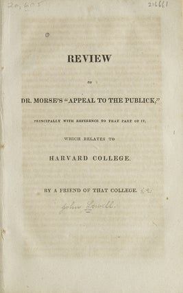 Item #216662 Review of Dr. Morse's "Appeal to the Publick," principally with Reference to the...